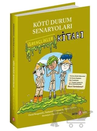 Kötü Durum Senaryoları - İğrençlikler Kitabı