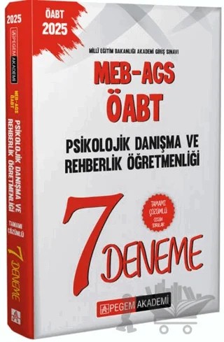 2025 MEB-AGS-ÖABT Psikolojik Danışma Ve Rehberlik Öğretmenliği Tamamı Çözümlü 7 Deneme – Kollektif – Pegem Akademi Yayıncılık kitap kapağı
