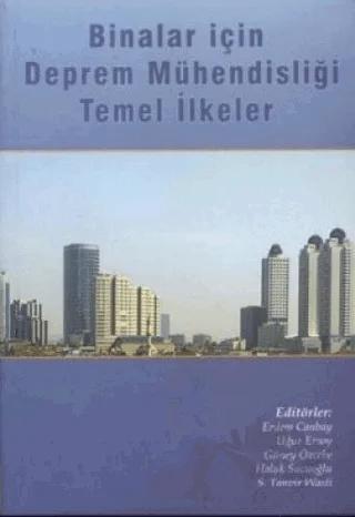 Binalar İçin Deprem Mühendisliği Temel İlkeler