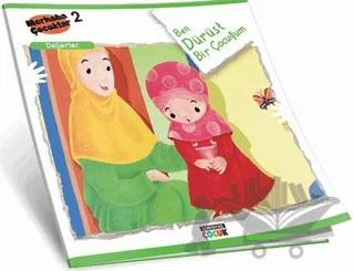 Ben Dürüst Bir Çocuğum - Değerler