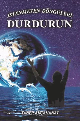 İstenmeyen Döngüleri Durdurun – Taner Akçakanat – Sokak Kitapları Yayınları kitap kapağı