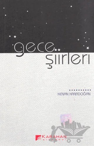 Gece Şiirleri – Kenan Karadoğan – Karahan Kitabevi kitap kapağı