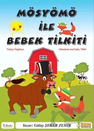 Mösyömö ile Bebek Tilkiti