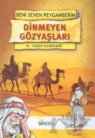 Dinmeyen Gözyaşları Beni Seven Peygamberim 2