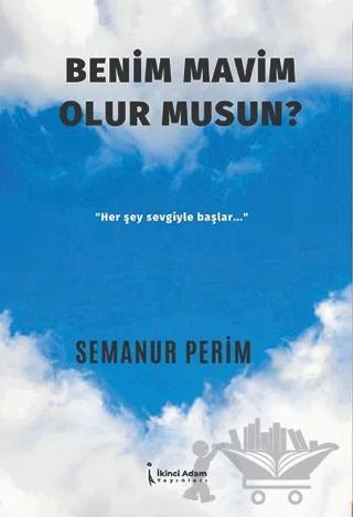 Benim Mavim Olur Musun?