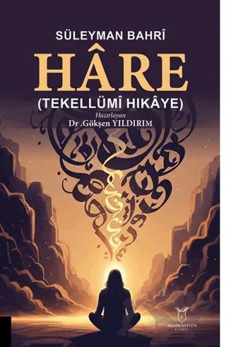 Süleyman Bahri Hare (Tekellümi Hikaye)