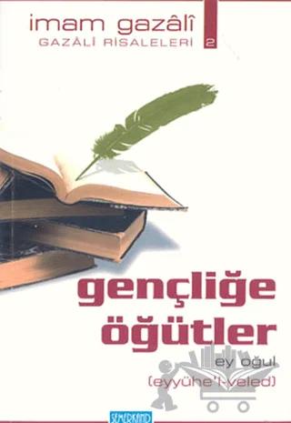 Gençliğe Öğütler