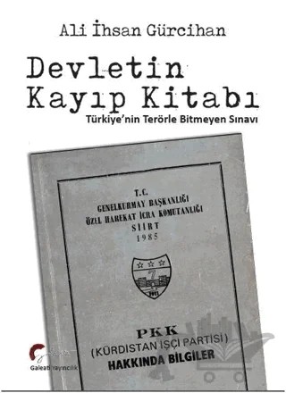 Devletin Kayıp Kitabı – Ali İhsan Gürcihan – Galeati Yayıncılık kitap kapağı