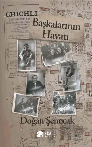 Başkalarının Hayatı – Doğan Şenocak – Scala Yayıncılık kitap kapağı