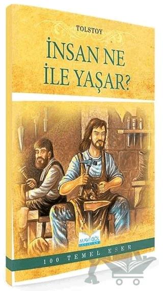 İnsan Ne ile Yaşar?