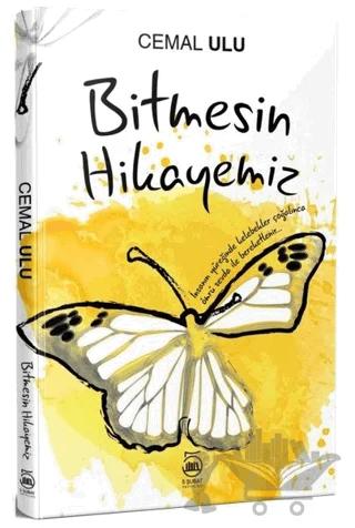 Bitmesin Hikayemiz