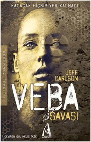 Veba Savaşı – Jeff Carlson – Arunas Yayıncılık kitap kapağı