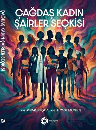 Çağdaş Kadın Şairler Seçkisi