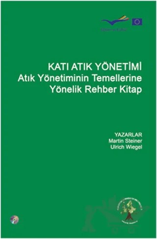 Katı Atık Yönetimi – Martin Steiner, Ulrich Wiegel – Efil Yayınevi kitap kapağı