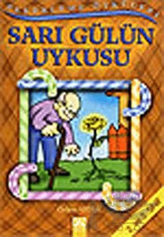 Sarı Gülün Uykusu