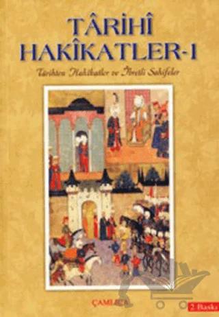 Tarihi Hakikatler - 1