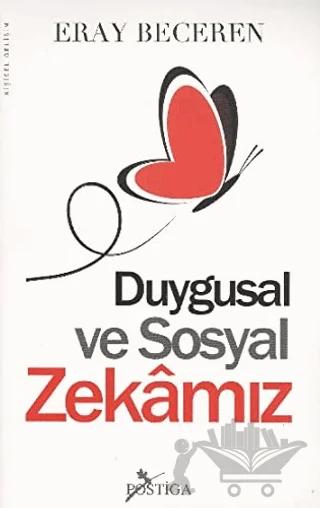 Duygusal ve Sosyal Zekamız