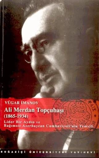 Ali Merdan Topçubaşı (1865-1934)