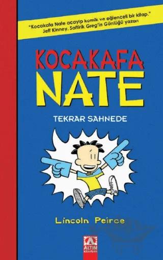 Kocakafa Nate - Tekrar Sahnede – Lincoln Peirce – Altın Kitaplar kitap kapağı