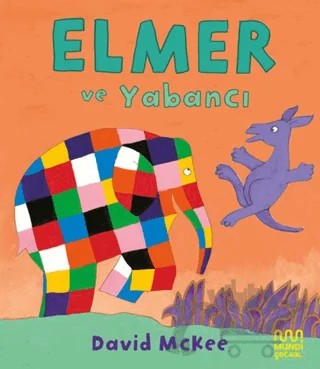 Elmer ve Yabancı – David McKee – Mundi Çocuk kitap kapağı