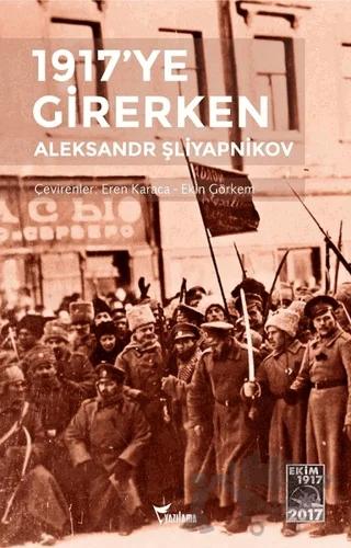 1917’ye Girerken