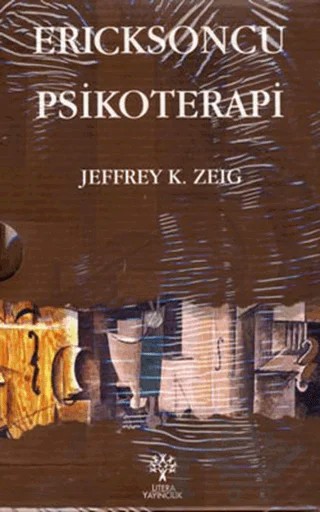 Ericksoncu Psikoterapi (4 Kitap Takım) – Jeffrey K. Zeig – Litera Yayıncılık kitap kapağı