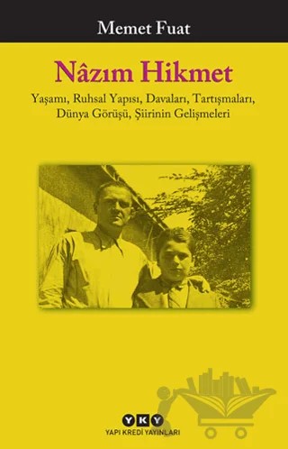 Nazım Hikmet Yaşamı, Ruhsal Yapısı, Davaları – Memet Fuat – Yapı Kredi Yayınları kitap kapağı