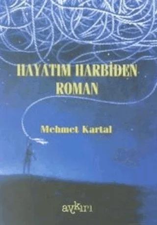 Hayatım Harbiden Roman