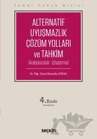 Alternatif Uyuşmazlık Çözüm Yolları ve Tahkim (THD)