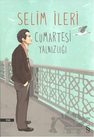 Cumartesi Yalnızlığı