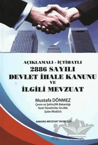 2886 Sayılı Devlet İhale Kanunu Ve ilgili Mevzuat