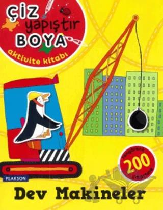 Çiz Yapıştır Boya - Dev Makineler