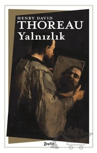 Yalnızlık – Henry David Thoreau – Zeplin Kitap kitap kapağı