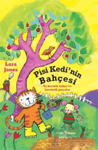 Pisi Kedi'nin Bahçesi