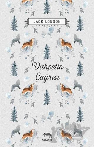 Vahşetin Çağrısı – Jack London – Yabancı Yayınları kitap kapağı