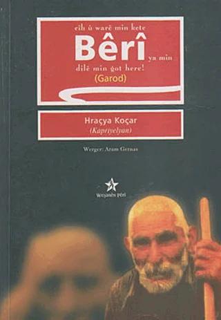 Cih u Ware Min Kete Beri Ya Min Dile Min Got Here (Garod)
