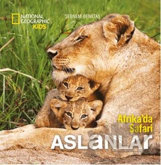 Afrika'da Safari: Aslanlar