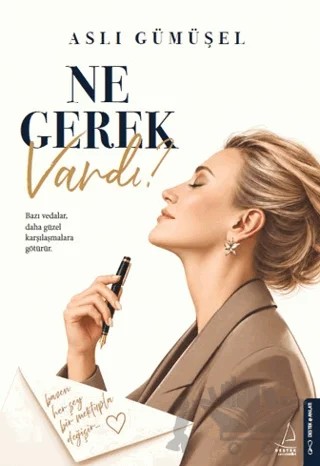 Ne Gerek Vardı? – Aslı Gümüşel – Destek Yayınları kitap kapağı