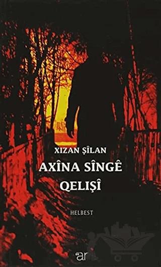 Axina Singe Qelışi