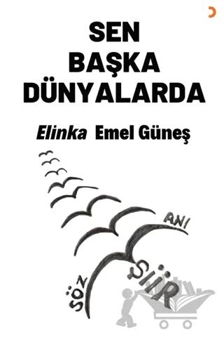 Sen Başka Dünyalarda