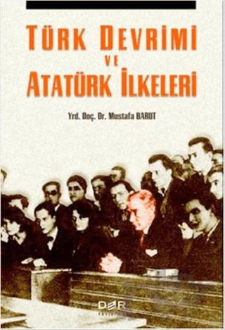 Türk Devrimi ve Atatürk İlkeleri – Mustafa Barut – Der Yayınları kitap kapağı