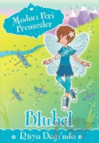 Modacı Peri Prensesler - Bluebel Rüya Dağı'nda