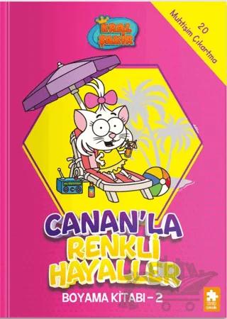 Kral Şakir - Canan’la Renkli Hayaller Boyama Kitabı- 2