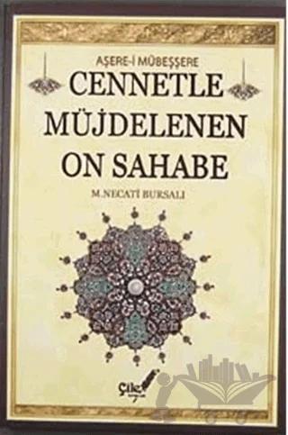 Aşere-i Mübeşşere Cennetle Müjdelenen On Sahabe