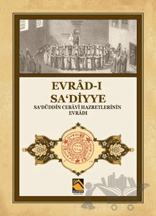 Evrad-ı Sa‘diyye – Kolektif – Buhara Yayınları kitap kapağı
