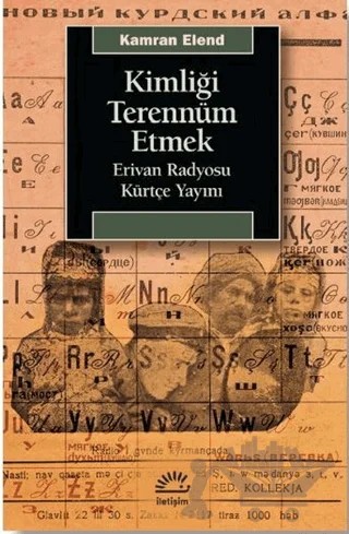 Kimliği Terennüm Etmek – Kamran Elend – İletişim Yayınevi kitap kapağı