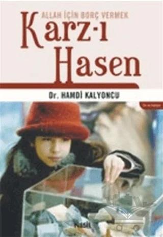 Karz-ı Hasen Allah İçin Borç Vermek