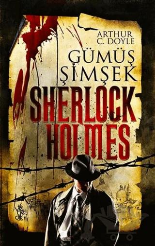 Gümüş Şimşek - Sherlock Holmes