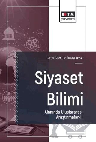 Siyaset Bilimi Alanında Uluslararası Araştırmalar - 2