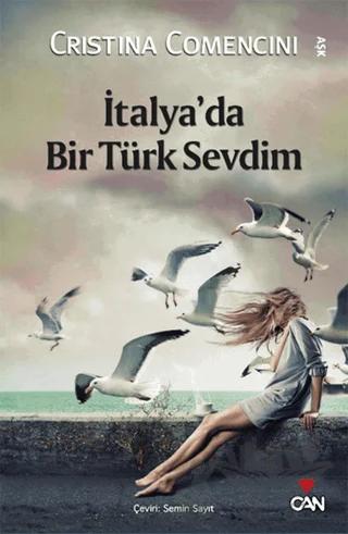İtalya’da Bir Türk Sevdim